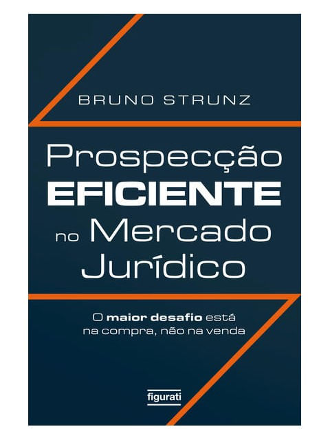 Prospecção Eficiente no Mercado JuríDico