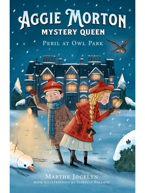 Aggie Morton, Mystery Queen - Peril At Owl Park