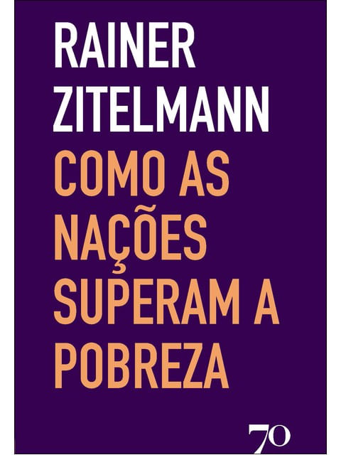 Como as naçõEs Superam a Pobreza