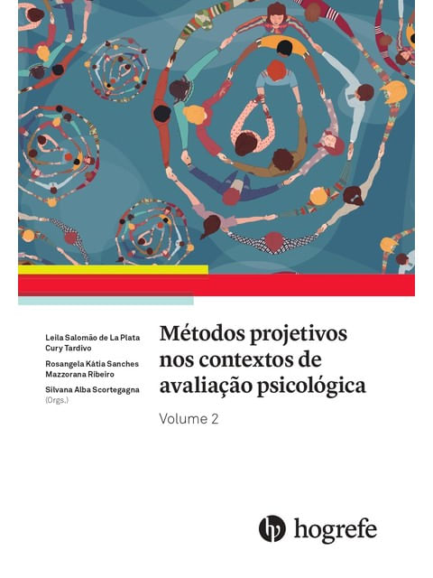 MéTodos Projetivos nos Contextos de Avaliação PsicolóGica - Vol. 2