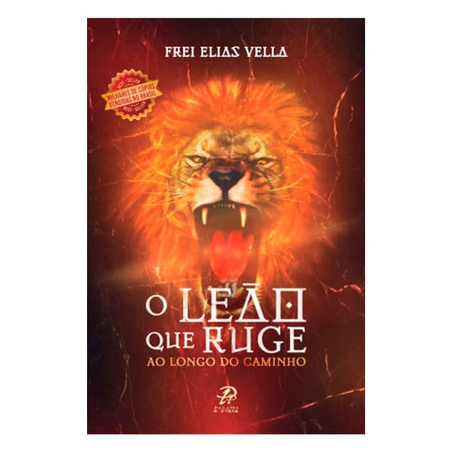 O Leão Que Ruge: ao Longo do Caminho