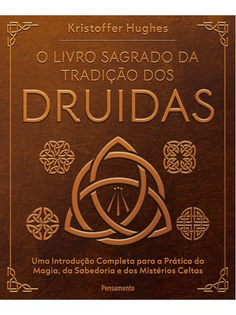 O Livro Sagrado da Tradição dos Druidas