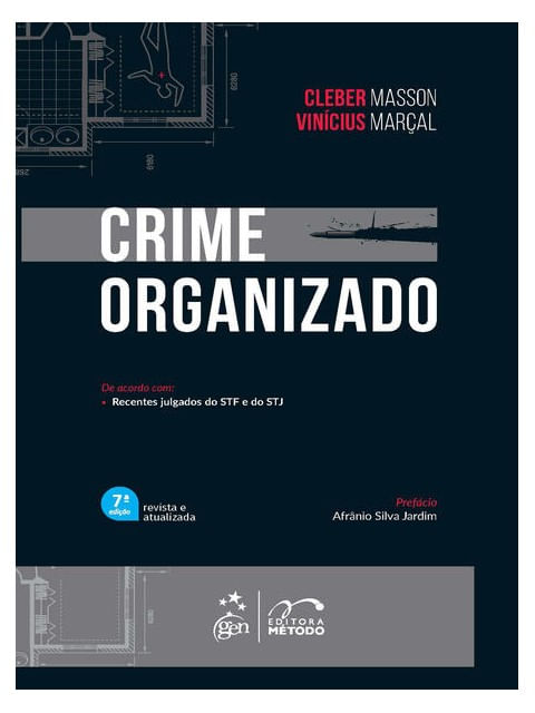 Crime Organizado - 7ª Edição 2025