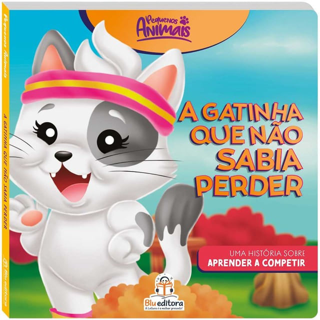 Pequenos Animais: a Gatinha Que Não Sabia Perder
