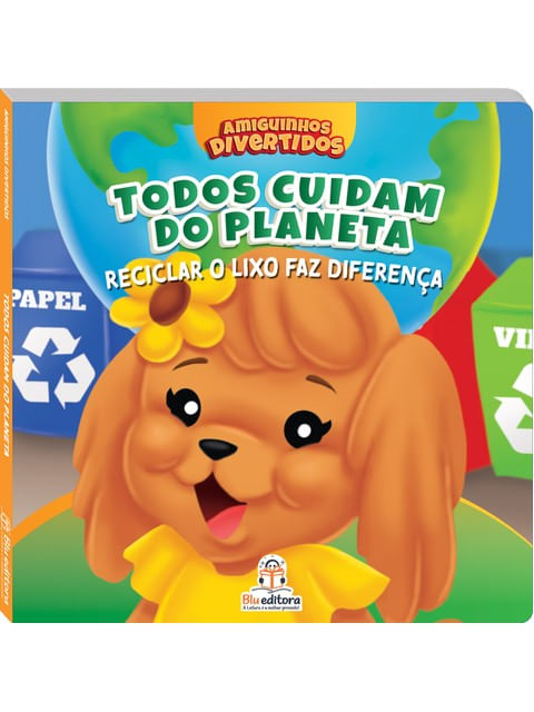 Amiguinhos Divertidos: Reciclar o Lixo Faz a Diferença