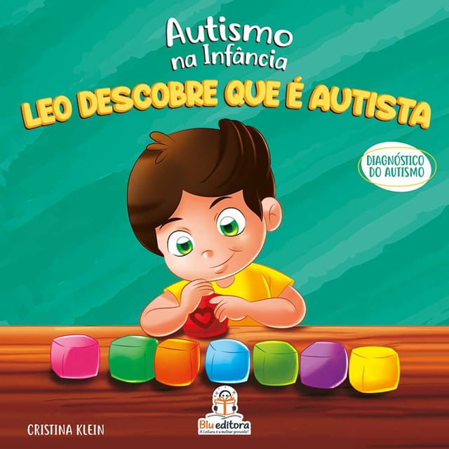 Autismo na InfâNcia: Leo Descobre Que é Autista