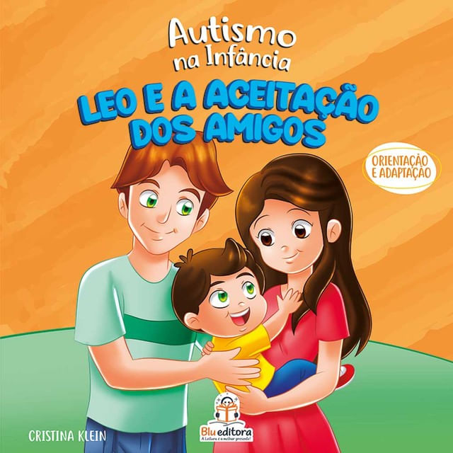 Autismo na InfâNcia: Leo e a Aceitação dos Amigos