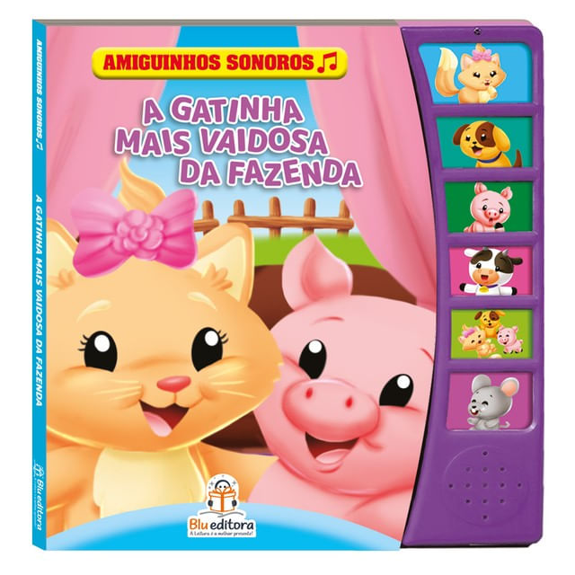 Amiguinhos Sonoros: a Gatinha Mais Vaidosa da Fazenda