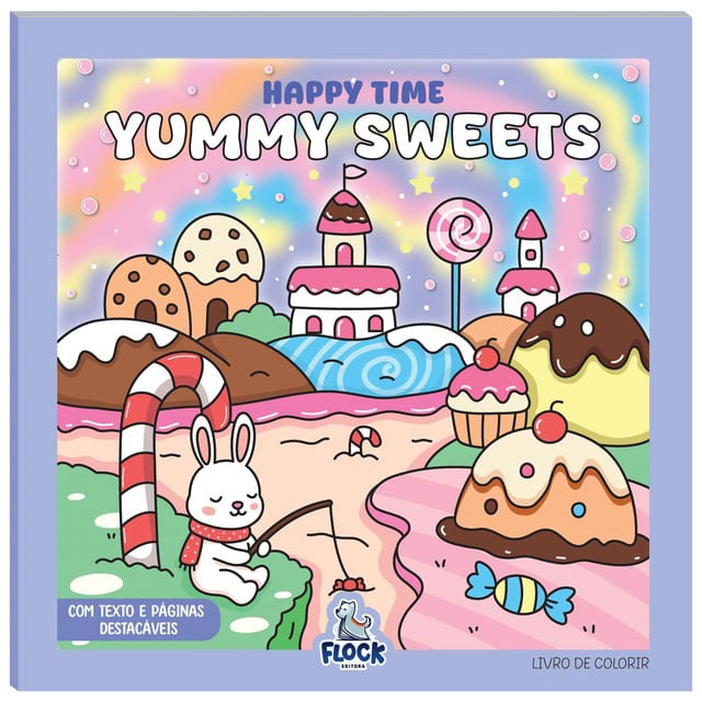 Livro de Colorir: Happy Time: Yummy Sweets