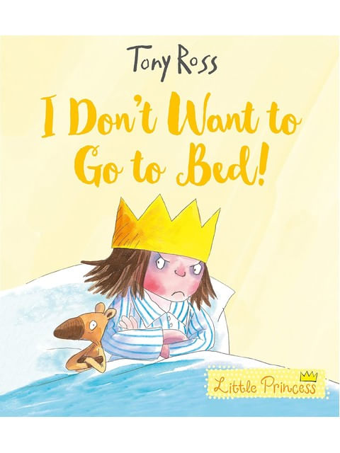 I Don'T Want To Go To Bed!