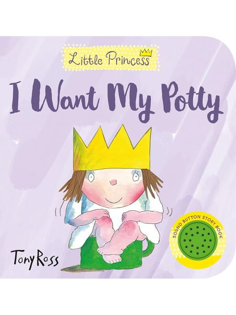 I Want My Potty!