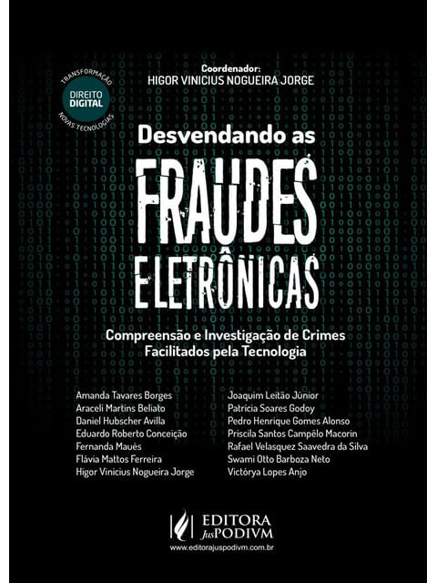 Desvendando as Fraudes EletrôNicas - 2025