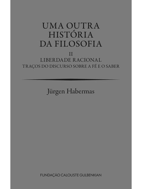 Uma Outra HistóRia da Filosofia - Vol. 2