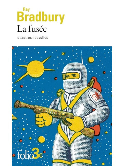 La Fusée Et Autres Nouvelles
