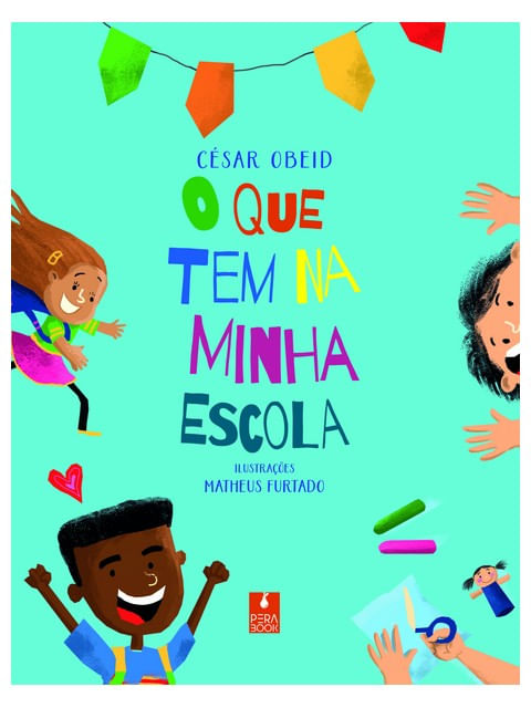 O Que Tem na Minha Escola