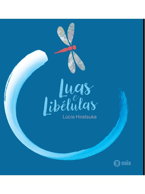 Luas e LibéLulas
