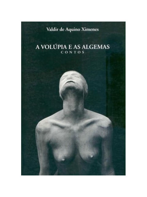 A VolúPia e as Algemas. Contos