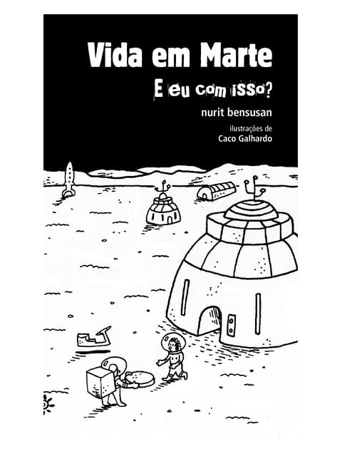 Vida em Marte: e Eu com Isso? - Vol. 3