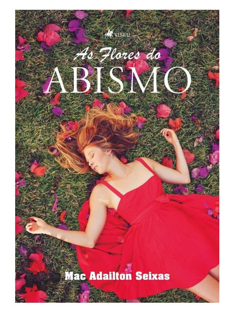 Capa do livro As Flores do Abismo de Mac Adailton Seixas