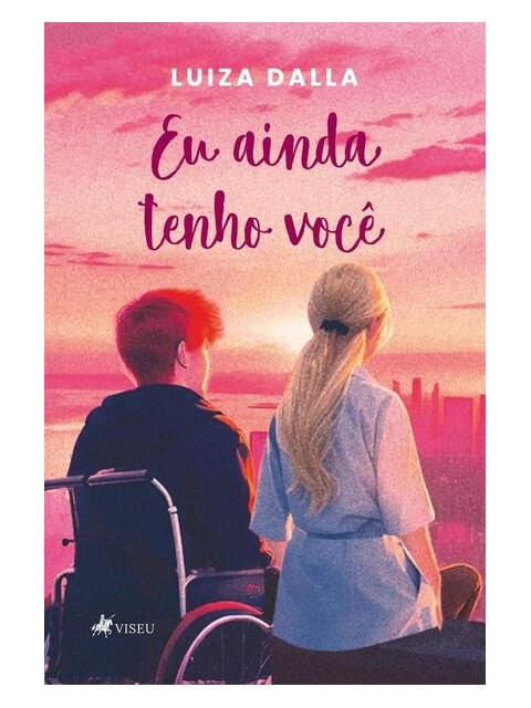 Capa do livro Eu Ainda Tenho Você de Luiza Dalla