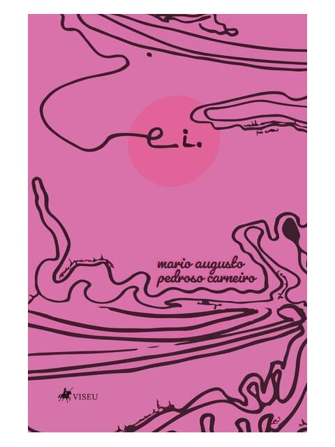 Capa do livro Ei de Mario Augusto Pedroso Carneiro