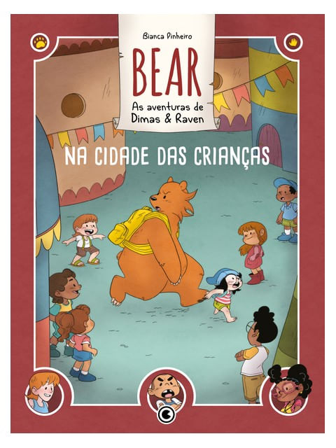 Bear – as Aventuras de Dimas & Raven: na Cidade das Crianças - Vol. 2