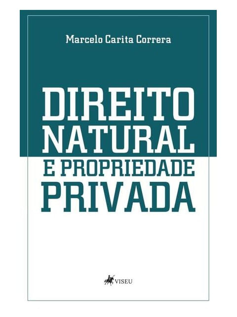Direito Natural e Propriedade Privada