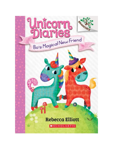 Bo'S Magical New Friend - a Branches Book - Vol. 1