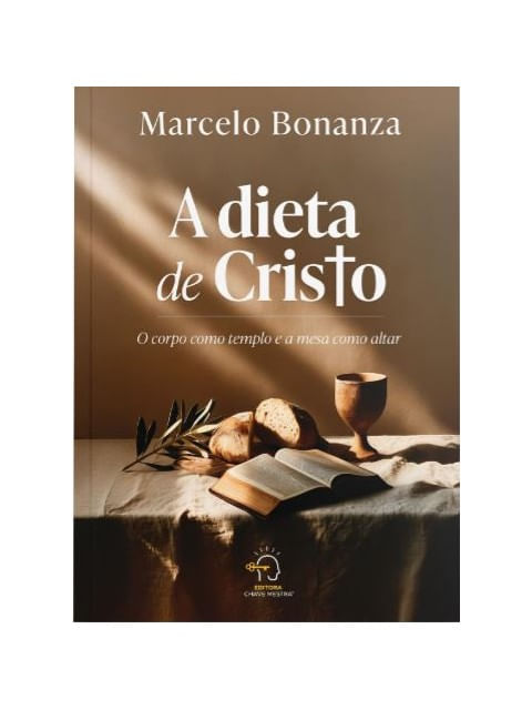 Capa do livro A Dieta de Cristo de Marcelo Bonanza