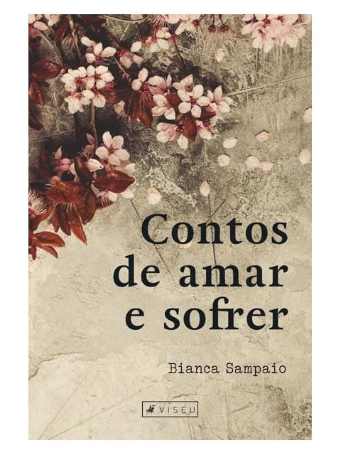 Capa do livro Contos de Amar e Sofrer de Bianca Sampaio