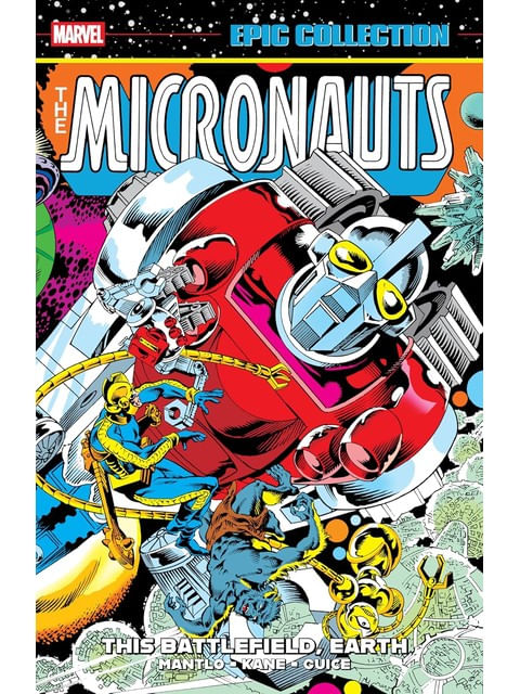 Micronauts Epic Collection - The Original Marvel Years - This Battlefield, Earth