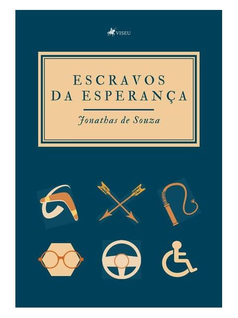 Capa do livro Escravos da Esperança de Jonathas de Souza