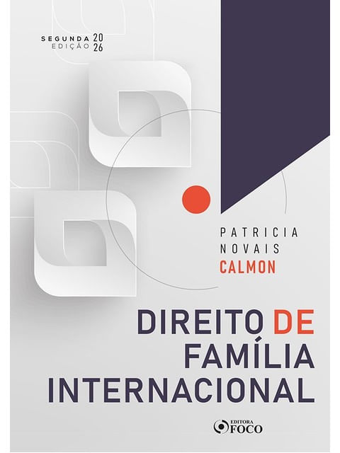 Direito de FamíLia Internacional - 2ª Ed - 2026