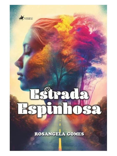 Capa do livro Estrada Espinhosa de Rosangela Gomes