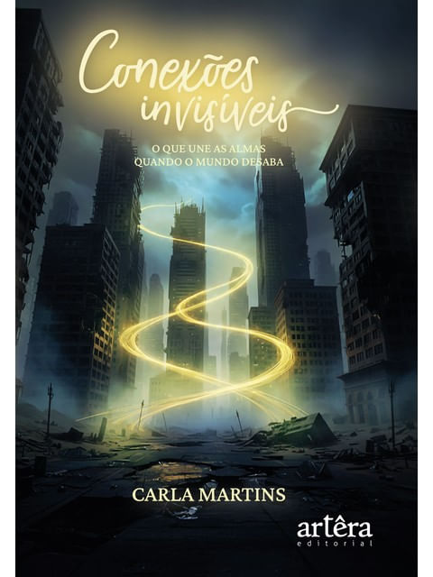 Capa do livro ConexõEs InvisíVeis de Carla Martins
