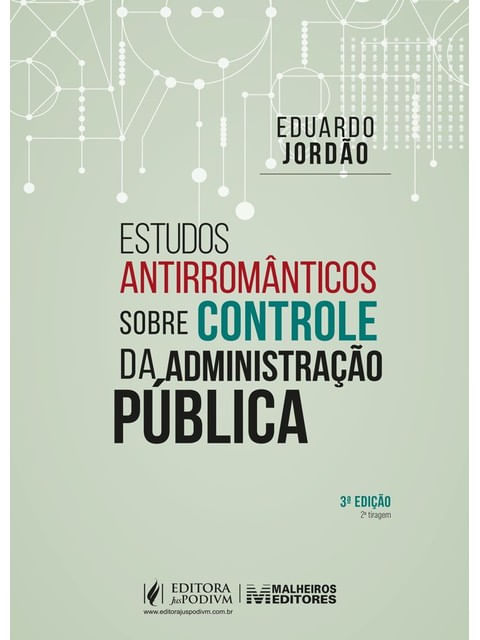 Capa do livro Estudos AntirromâNticos sobre Controle da Administração PúBlica - 2026 de Eduardo Jordão