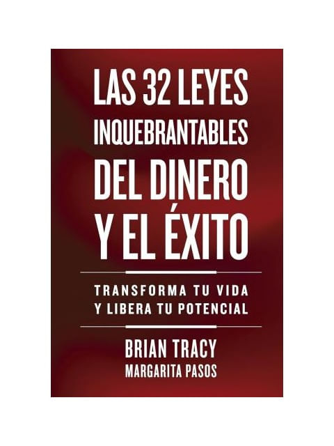 32 Leyes Inquebrantables Del Dinero Y El éXito