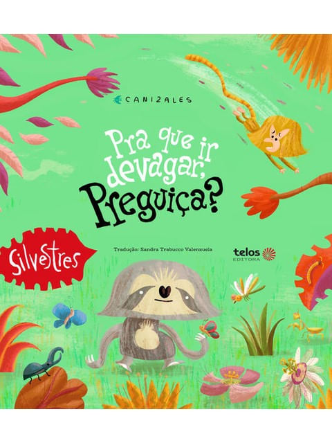 Pra Que Ir Devagar, Preguiça?