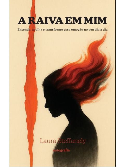 Capa do livro A Raiva em Mim de Laura Stefanelli