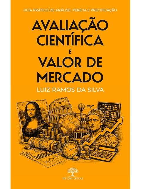 Capa do livro Avaliação CientíFica e Valor de Mercado de Luiz Ramos da Silva