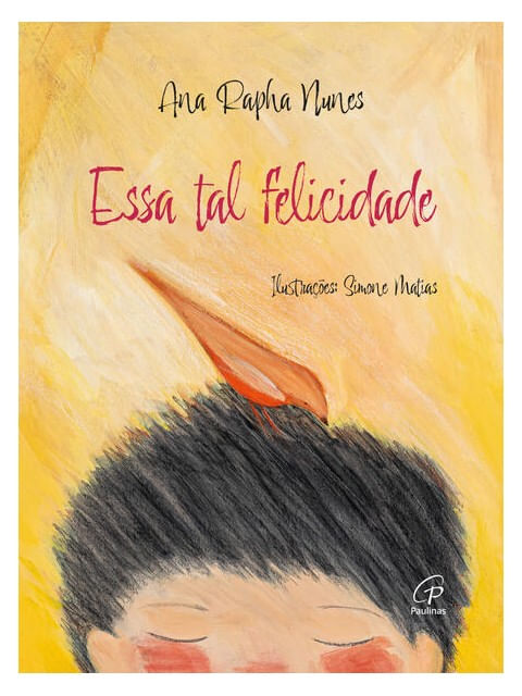 Essa Tal Felicidade - Vol. 1