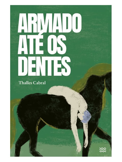 Capa do livro Armado Até os Dentes de Thalles Cabral