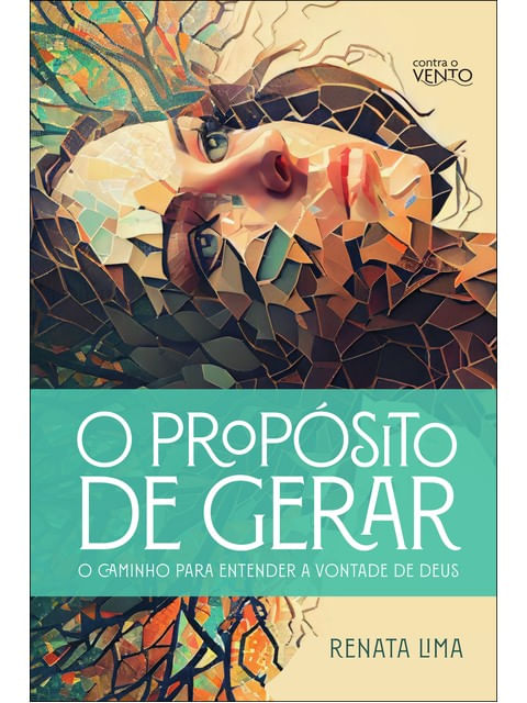 Capa do livro O PropóSito de Gerar de Renata Lima