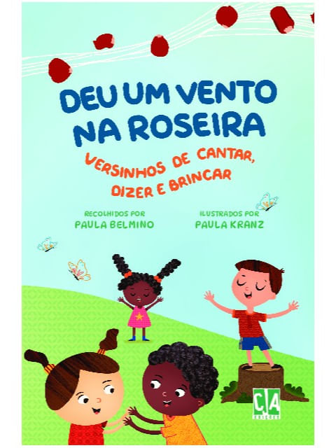 Capa do livro Deu um Vento na Roseira de Paula Belmino