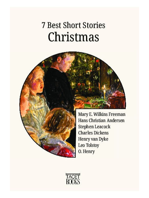 Capa do livro 7 Best Short Stories - Christmas de Hans Christian | Dickens Charles | Henry o. | Freeman Mary e. Wilkins | Tolstoy Leo Andersen