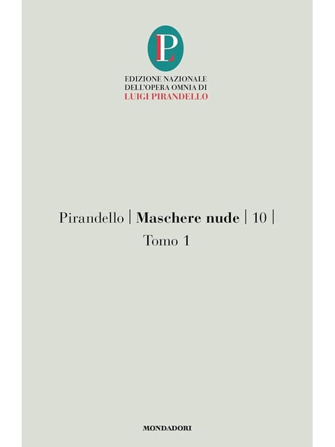 Capa do livro Maschere Nude 10/1 - Tomo I de Luigi Pirandello