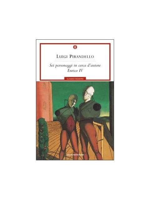 Capa do livro Sei Personaggi In Cerca D’Autore. Enrico Iv de Luigi Pirandello