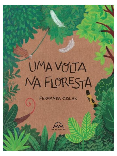 Uma Volta na Floresta