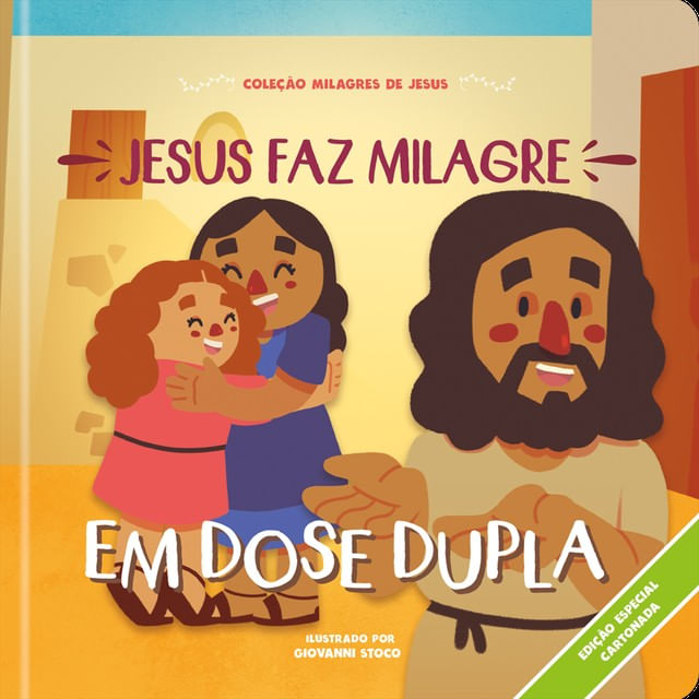 Jesus Faz Milagre em Dose Dupla