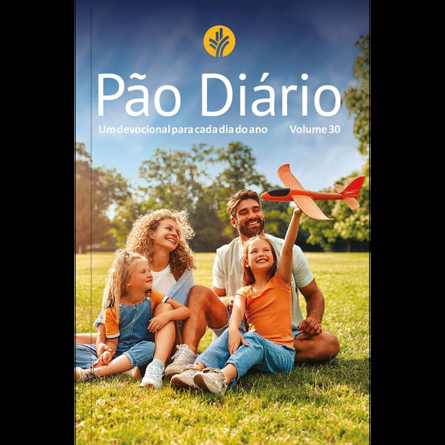 Devocional Pão Diário Vol.30 | Letra Gigante | Família